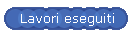 Lavori eseguiti